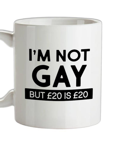 I'm Not Gay Ceramic Mug