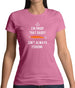 I'm Daddy Isn'T Fishing Womens T-Shirt