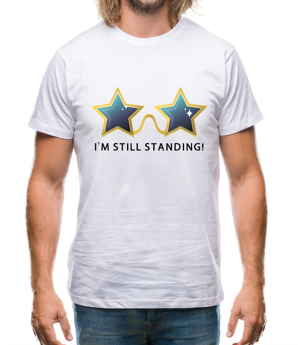 I'm Still Standing Mens T-Shirt