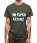 I'm Super Cereal Mens T-Shirt