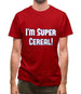 I'm Super Cereal Mens T-Shirt