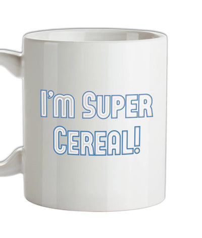 I'm Super Cereal Ceramic Mug