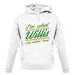 I'm What Willis Was Talking About unisex hoodie