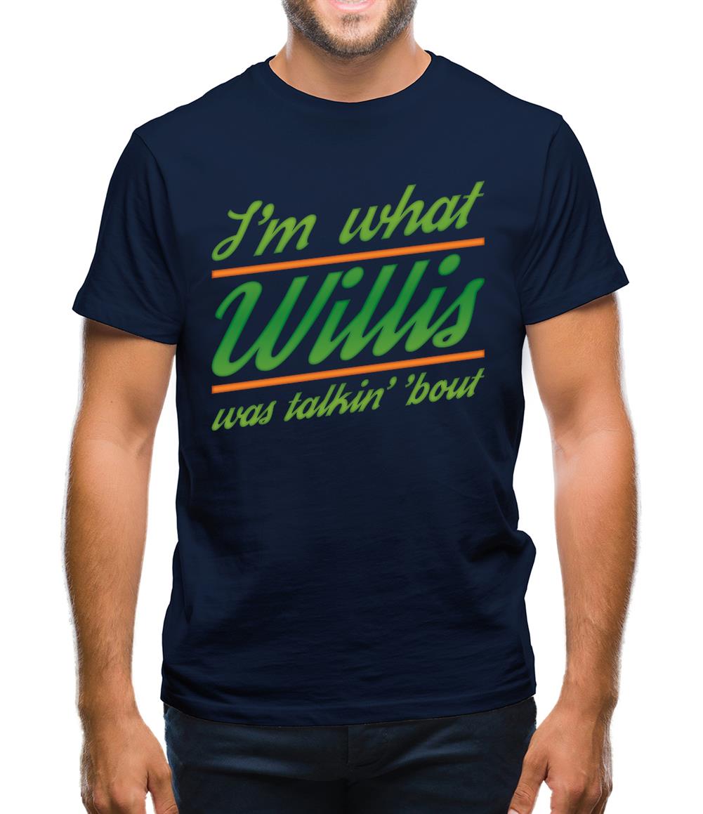 What You Talkin' Wyllis Mens T-Shirt
