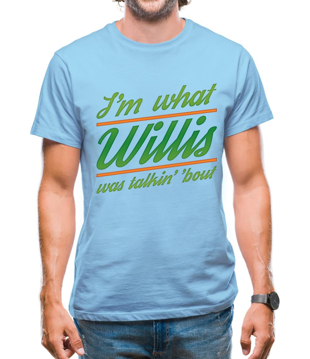 What You Talkin' Wyllis Mens T-Shirt