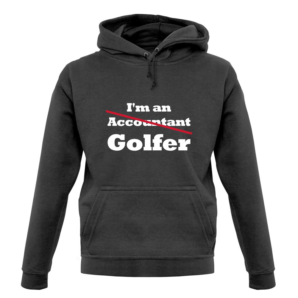 I'm An (Accountant) Golfer unisex hoodie