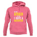 I'm Not Afraid Of You, I Have A Daughter unisex hoodie