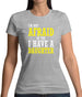 I'm Not Afraid Of You, I Have A Daughter Womens T-Shirt