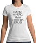 I'm Not A Nerd, I'm A Level 85 Druid Womens T-Shirt