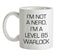I'm Not A Nerd, I'm A Level 85 Warlock Ceramic Mug