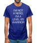 I'm Not A Nerd, I'm A Level 85 Warrior Mens T-Shirt