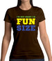 I'm Not Short I'm Fun Size Womens T-Shirt