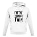 I'm The Younger Twin unisex hoodie