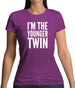 I'm The Younger Twin Womens T-Shirt