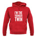 I'm The Younger Twin unisex hoodie