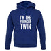 I'm The Younger Twin unisex hoodie
