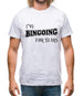 I'Ve Bingoing For Years Mens T-Shirt