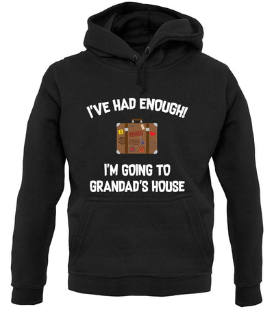 I'm Going To Grandad'S House unisex hoodie