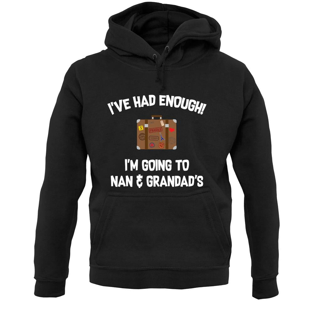 I'm Going To Nan And Grandad'S Unisex Hoodie