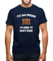 I'm Going To Nan'S House Mens T-Shirt