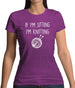 If I'm Sitting I'm Knitting Womens T-Shirt