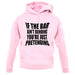 If The Bar Ain'T Bending You'Re Just Pretending unisex hoodie