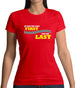 If you're Not First, You're Last Womens T-Shirt