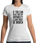 My Invisibility Cloak Must Be Broken Womens T-Shirt