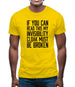 My Invisibility Cloak Must Be Broken Mens T-Shirt