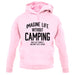 Imagine Life Without Camping Unisex Hoodie