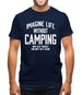 Imagine Life Without Camping Mens T-Shirt