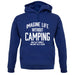 Imagine Life Without Camping Unisex Hoodie