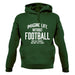 Imagine Life Without Football Unisex Hoodie