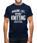 Imagine Life Without Knitting Mens T-Shirt