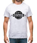 In Coffee We Trust Mens T-Shirt