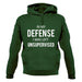 In My Defense I Was Left Unsupervised Unisex Hoodie