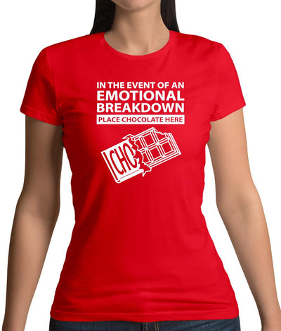Emotional Breadown Place Chocolate Here Womens T-Shirt
