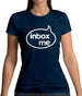 Inbox Me Womens T-Shirt