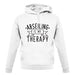 Abseiling Is My Therapy unisex hoodie