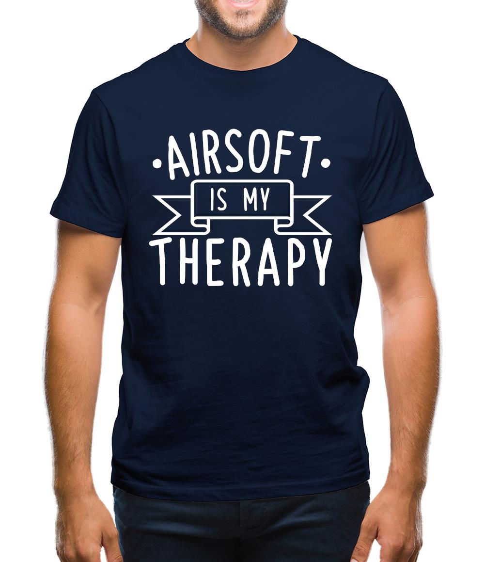 Airsoft Is My Therapy Mens T-Shirt