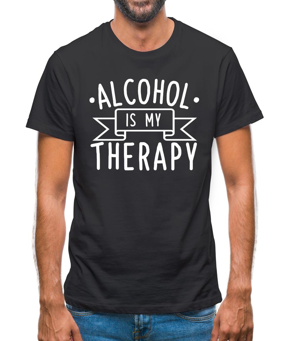 Alcohol Is My Therapy Mens T-Shirt