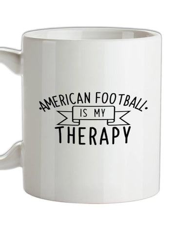 Americanfootball Is My Therapy Ceramic Mug