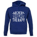 Archery Is My Therapy unisex hoodie