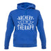 Archery Is My Therapy unisex hoodie