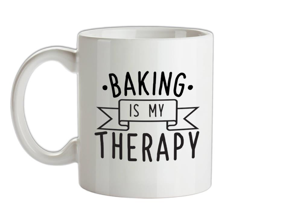 Baking Is My Therapy Ceramic Mug