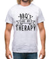 Bbq Is My Therapy Mens T-Shirt