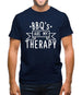 Bbq Is My Therapy Mens T-Shirt