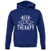 Beer Is My Therapy unisex hoodie