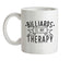 Billiards Is My Therapy Ceramic Mug