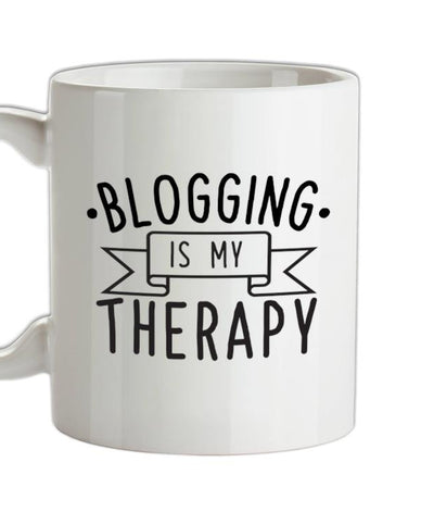 Blogging Is My Therapy Ceramic Mug